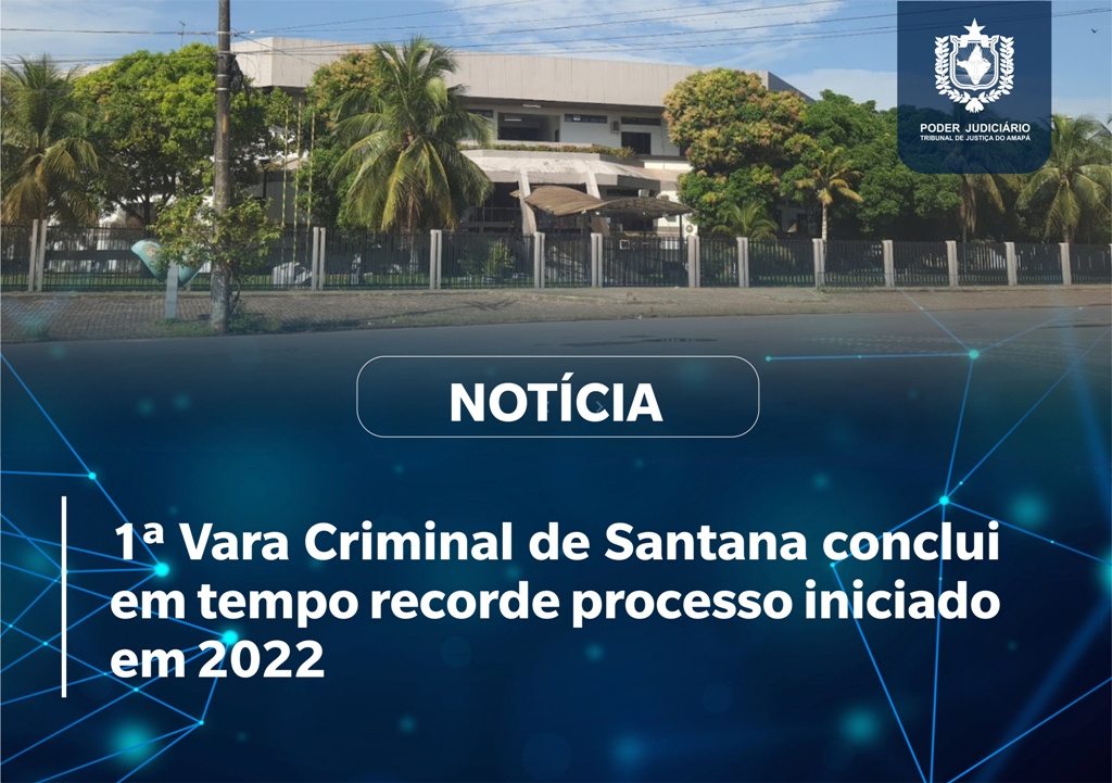 1_Vara_Criminal_de_Santana_2022.jpg